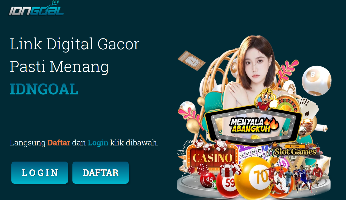 Daftar IdnGoal – Siasat Main Slots Online dengan Bonus Deposit