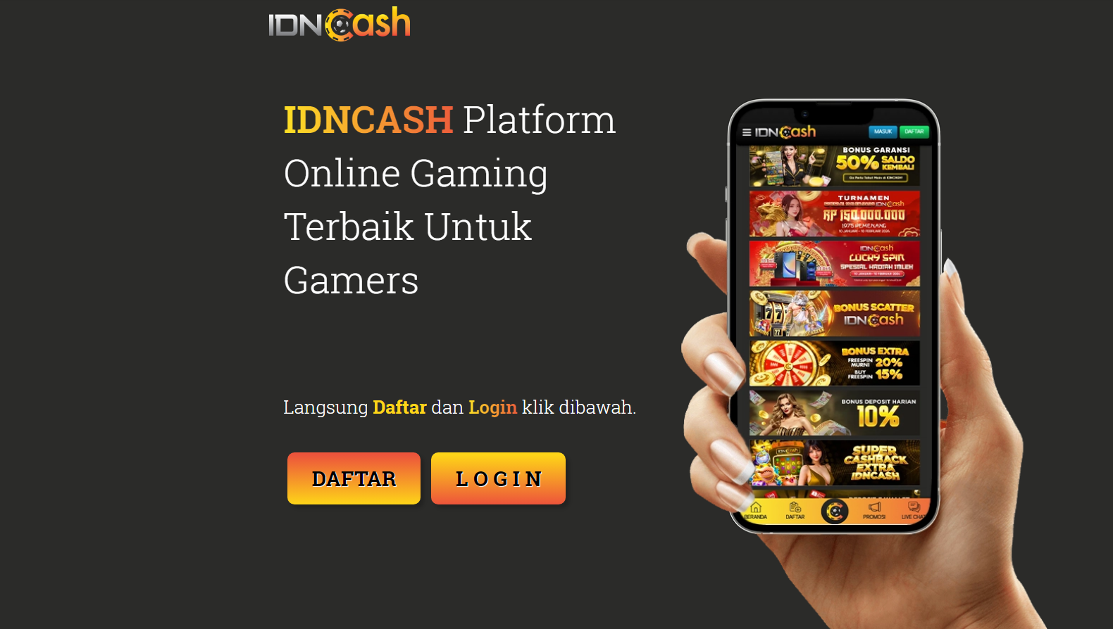 IDNCASH | Bonus Dan Promosi Menarik Di IDNCASH Fungsikan Keuntungan Maksimal