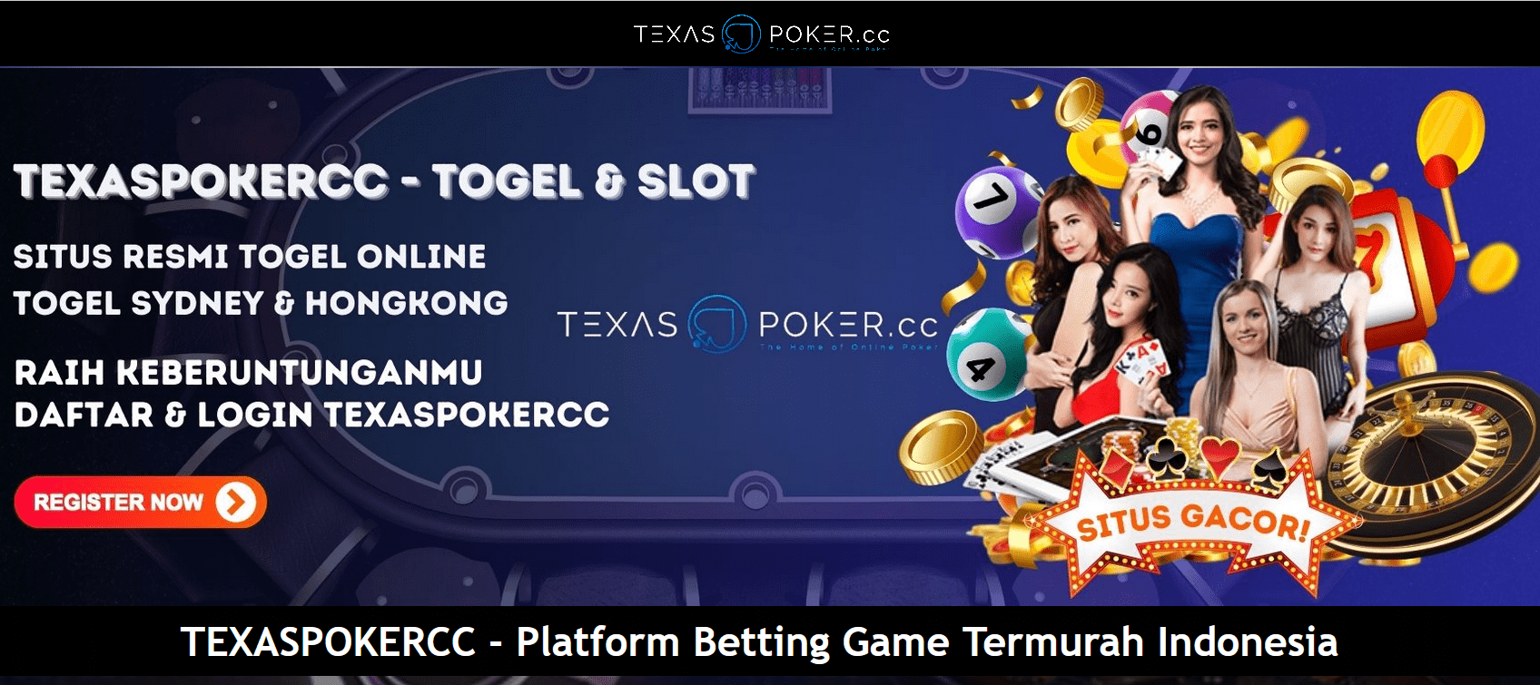 TexasPokerCC – Situs Judi Slot Online Paling Mudah Jakpot!